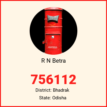 R N Betra pin code, district Bhadrak in Odisha