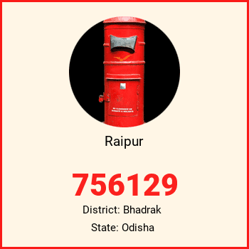 Raipur pin code, district Bhadrak in Odisha