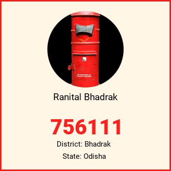 Ranital Bhadrak pin code, district Bhadrak in Odisha