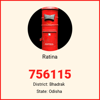 Ratina pin code, district Bhadrak in Odisha