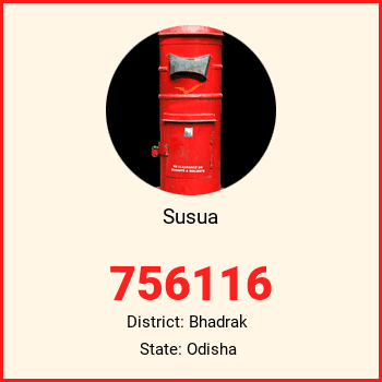 Susua pin code, district Bhadrak in Odisha
