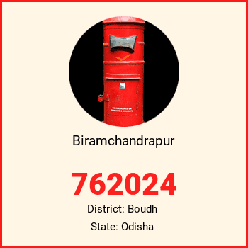 Biramchandrapur pin code, district Boudh in Odisha