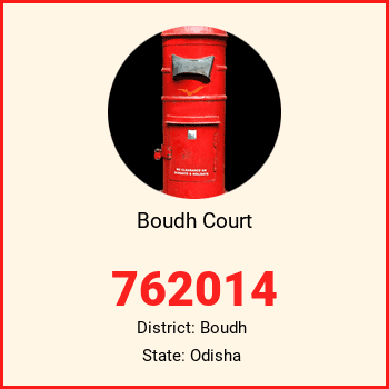 Boudh Court pin code, district Boudh in Odisha