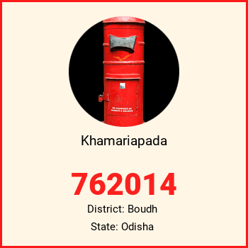Khamariapada pin code, district Boudh in Odisha