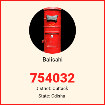Balisahi pin code, district Cuttack in Odisha