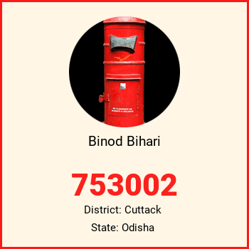 Binod Bihari pin code, district Cuttack in Odisha
