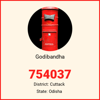 Godibandha pin code, district Cuttack in Odisha