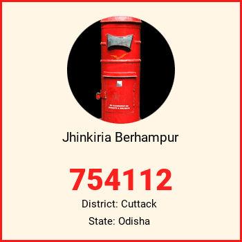 Jhinkiria Berhampur pin code, district Cuttack in Odisha