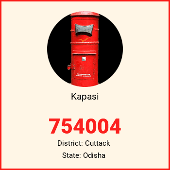 Kapasi pin code, district Cuttack in Odisha
