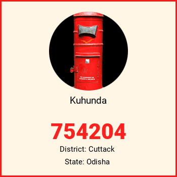 Kuhunda pin code, district Cuttack in Odisha