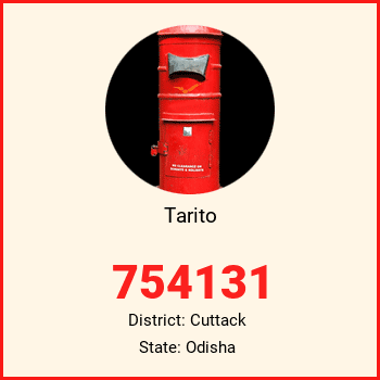 Tarito pin code, district Cuttack in Odisha