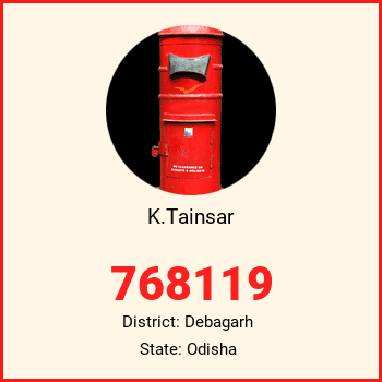 K.Tainsar pin code, district Debagarh in Odisha