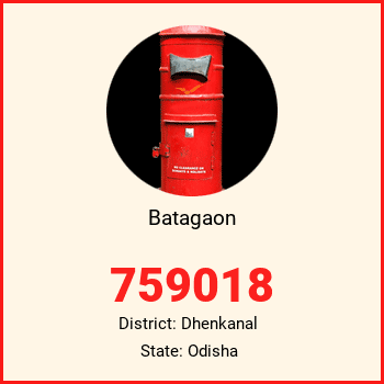Batagaon pin code, district Dhenkanal in Odisha