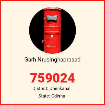 Garh Nrusinghaprasad pin code, district Dhenkanal in Odisha