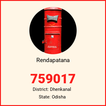 Rendapatana pin code, district Dhenkanal in Odisha