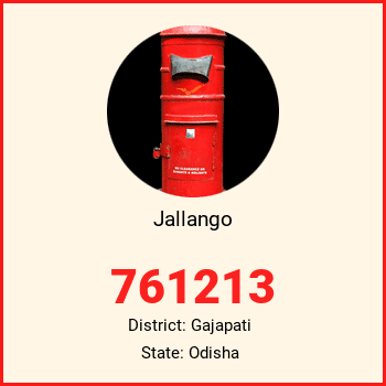 Jallango pin code, district Gajapati in Odisha