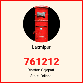 Laxmipur pin code, district Gajapati in Odisha