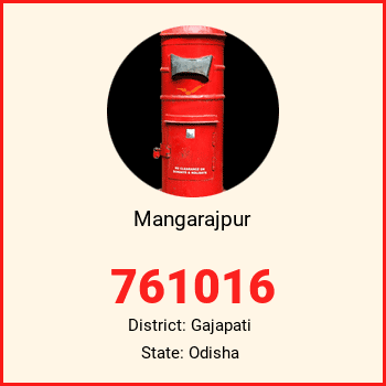 Mangarajpur pin code, district Gajapati in Odisha
