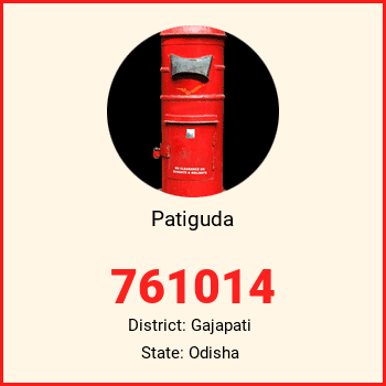 Patiguda pin code, district Gajapati in Odisha