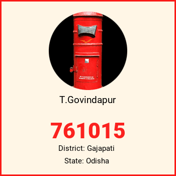 T.Govindapur pin code, district Gajapati in Odisha