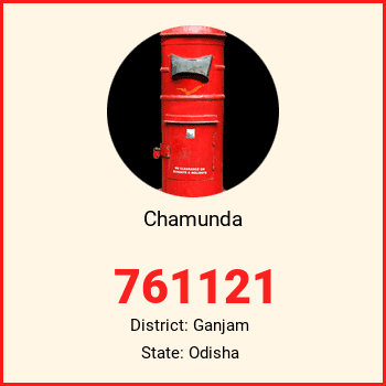 Chamunda pin code, district Ganjam in Odisha