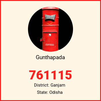 Gunthapada pin code, district Ganjam in Odisha
