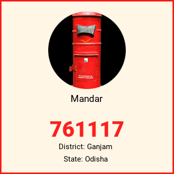 Mandar pin code, district Ganjam in Odisha