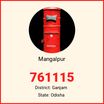 Mangalpur pin code, district Ganjam in Odisha