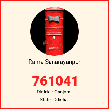 Rama Sanarayanpur pin code, district Ganjam in Odisha