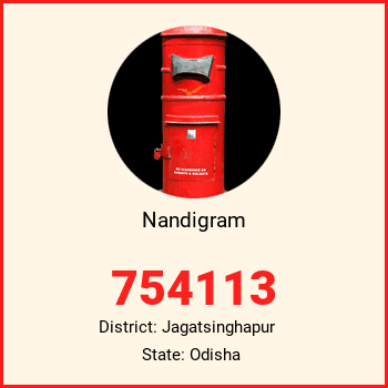 Nandigram pin code, district Jagatsinghapur in Odisha