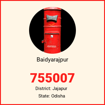 Baidyarajpur pin code, district Jajapur in Odisha