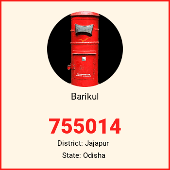 Barikul pin code, district Jajapur in Odisha