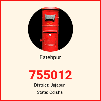 Fatehpur pin code, district Jajapur in Odisha