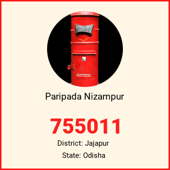 Paripada Nizampur pin code, district Jajapur in Odisha