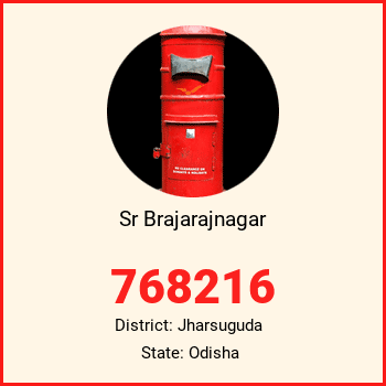Sr Brajarajnagar pin code, district Jharsuguda in Odisha