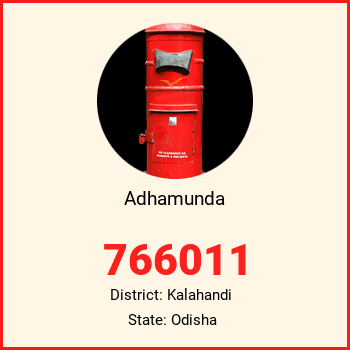 Adhamunda pin code, district Kalahandi in Odisha
