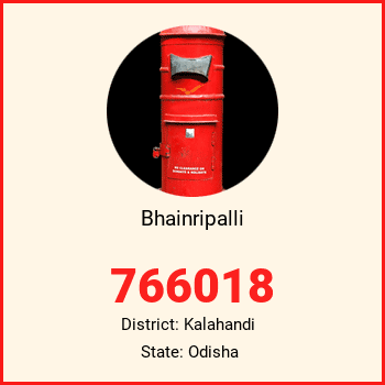 Bhainripalli pin code, district Kalahandi in Odisha