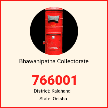 Bhawanipatna Collectorate pin code, district Kalahandi in Odisha