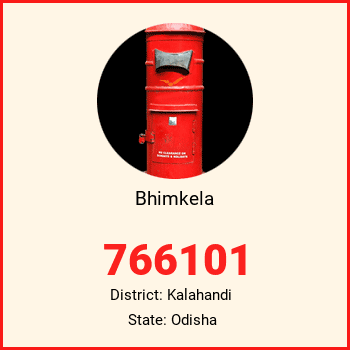 Bhimkela pin code, district Kalahandi in Odisha