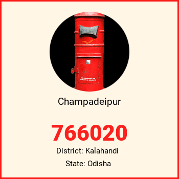Champadeipur pin code, district Kalahandi in Odisha