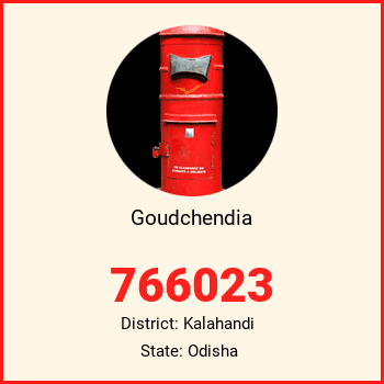 Goudchendia pin code, district Kalahandi in Odisha