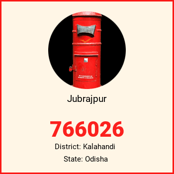 Jubrajpur pin code, district Kalahandi in Odisha