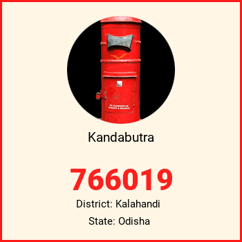 Kandabutra pin code, district Kalahandi in Odisha