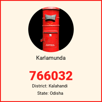 Karlamunda pin code, district Kalahandi in Odisha