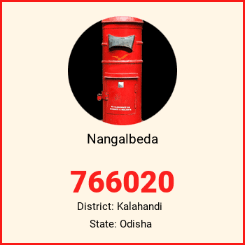 Nangalbeda pin code, district Kalahandi in Odisha