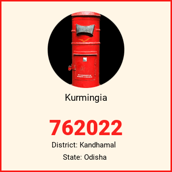 Kurmingia pin code, district Kandhamal in Odisha