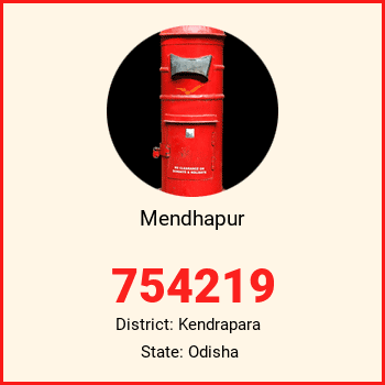 Mendhapur pin code, district Kendrapara in Odisha