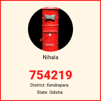 Nihala pin code, district Kendrapara in Odisha