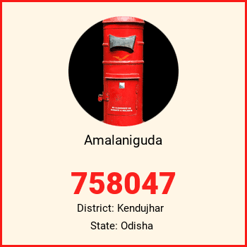 Amalaniguda pin code, district Kendujhar in Odisha