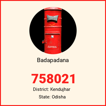 Badapadana pin code, district Kendujhar in Odisha
